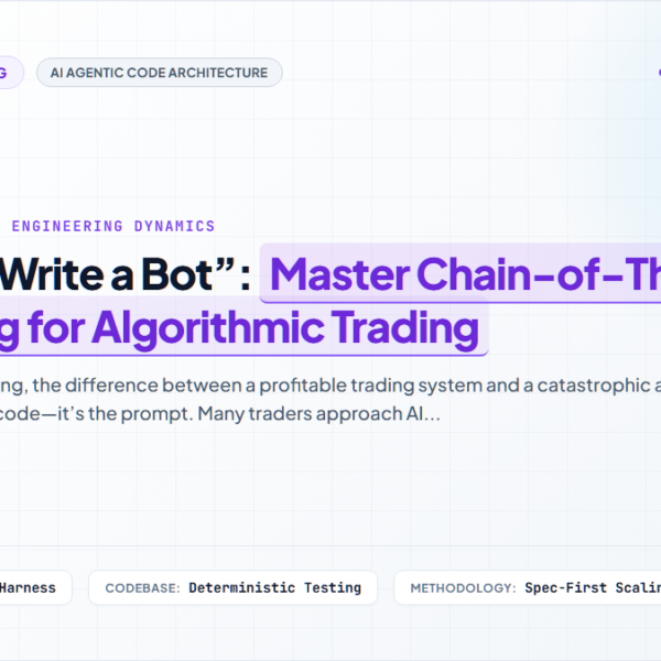 Beyond “Write a Bot”: Master Chain-of-Thought Prompting for Algorithmic Trading