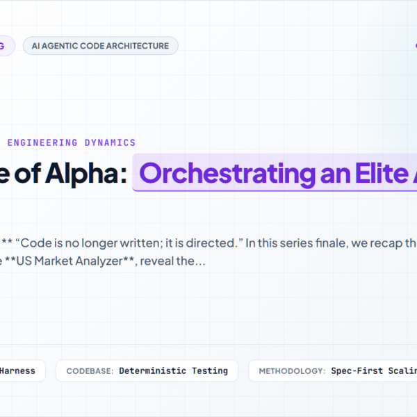 [Vibe Coding Series #5] The Future of Alpha: Orchestrating an Elite Agentic Army