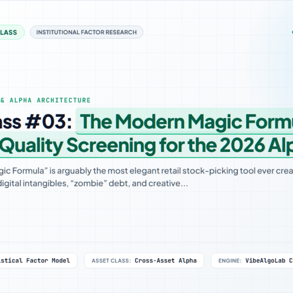 Masterclass #03: The Modern Magic Formula – AI-Powered Quality Screening for the 2026 Alpha