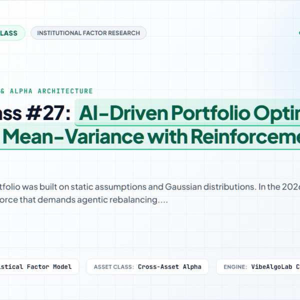 Masterclass #27: AI-Driven Portfolio Optimization – Beyond Mean-Variance with Reinforcement Learning