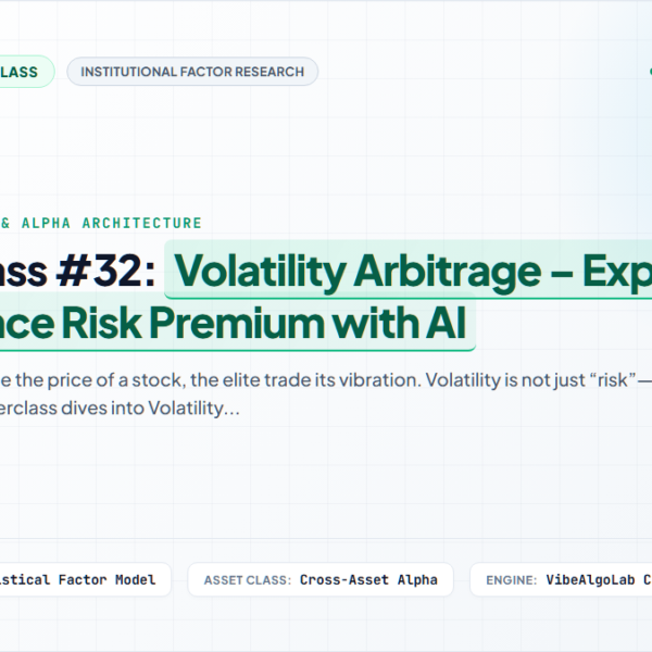 Masterclass #32: Volatility Arbitrage – Exploiting the Variance Risk Premium with AI