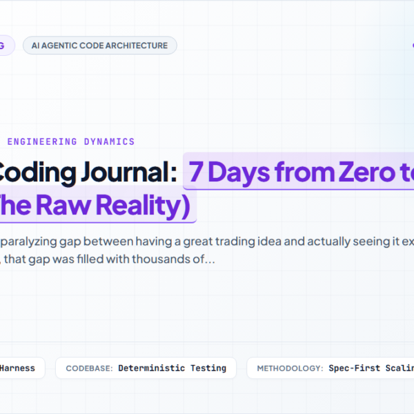 My Vibe Coding Journal: 7 Days from Zero to Live Trading (The Raw Reality)