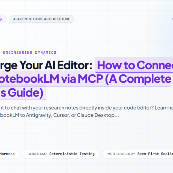 Supercharge Your AI Editor: How to Connect Google NotebookLM via MCP (A Complete Beginner’s Guide)